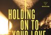 InSalvation Holding on to Your love